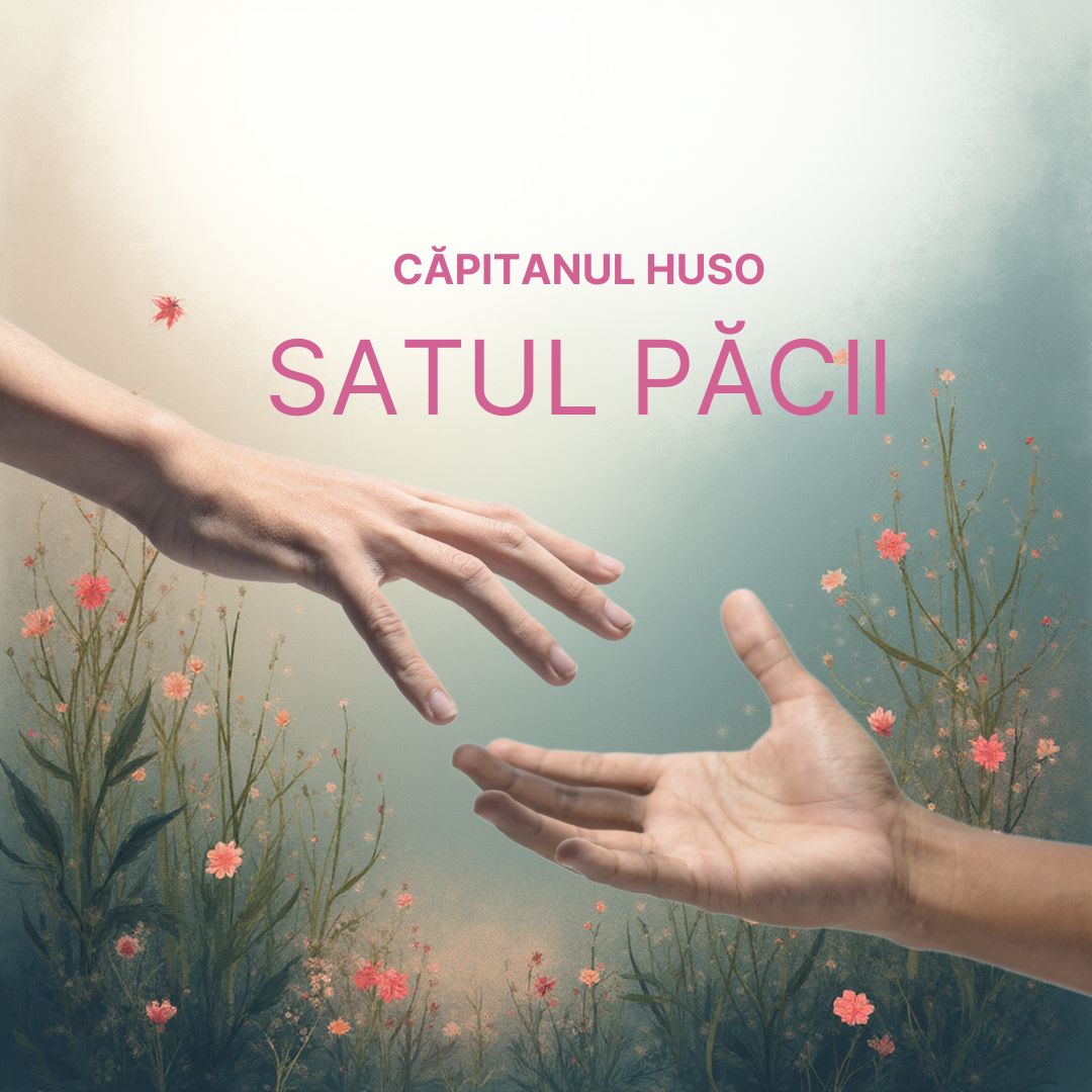Copilul Pacii Scriptum Căpitanul Huso | From Elite Forces to Elite Teams